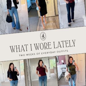 What I Wore Lately Vol. 138